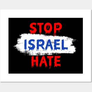 Stop Israel Hate Posters and Art